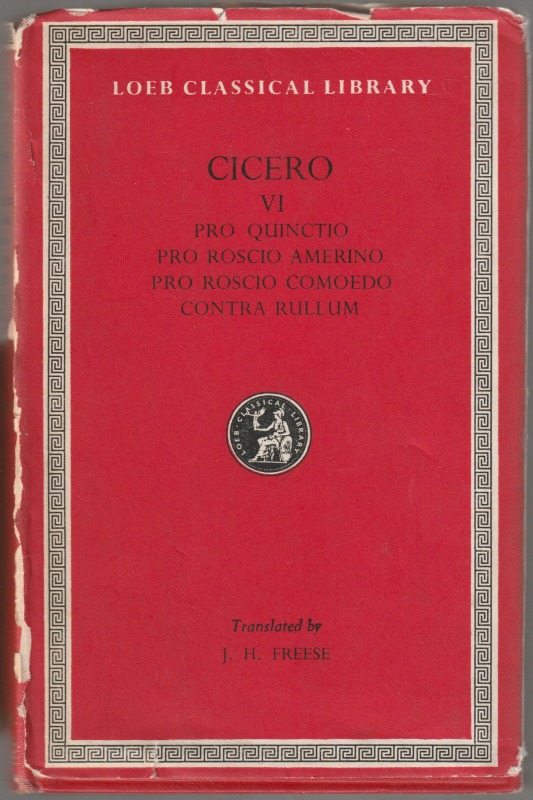 Pro Publio Quinctio ; Pro Sexto Roscio Amerino ; Pro Quinto Roscio Comoedo ; De lege agraria I., II., III