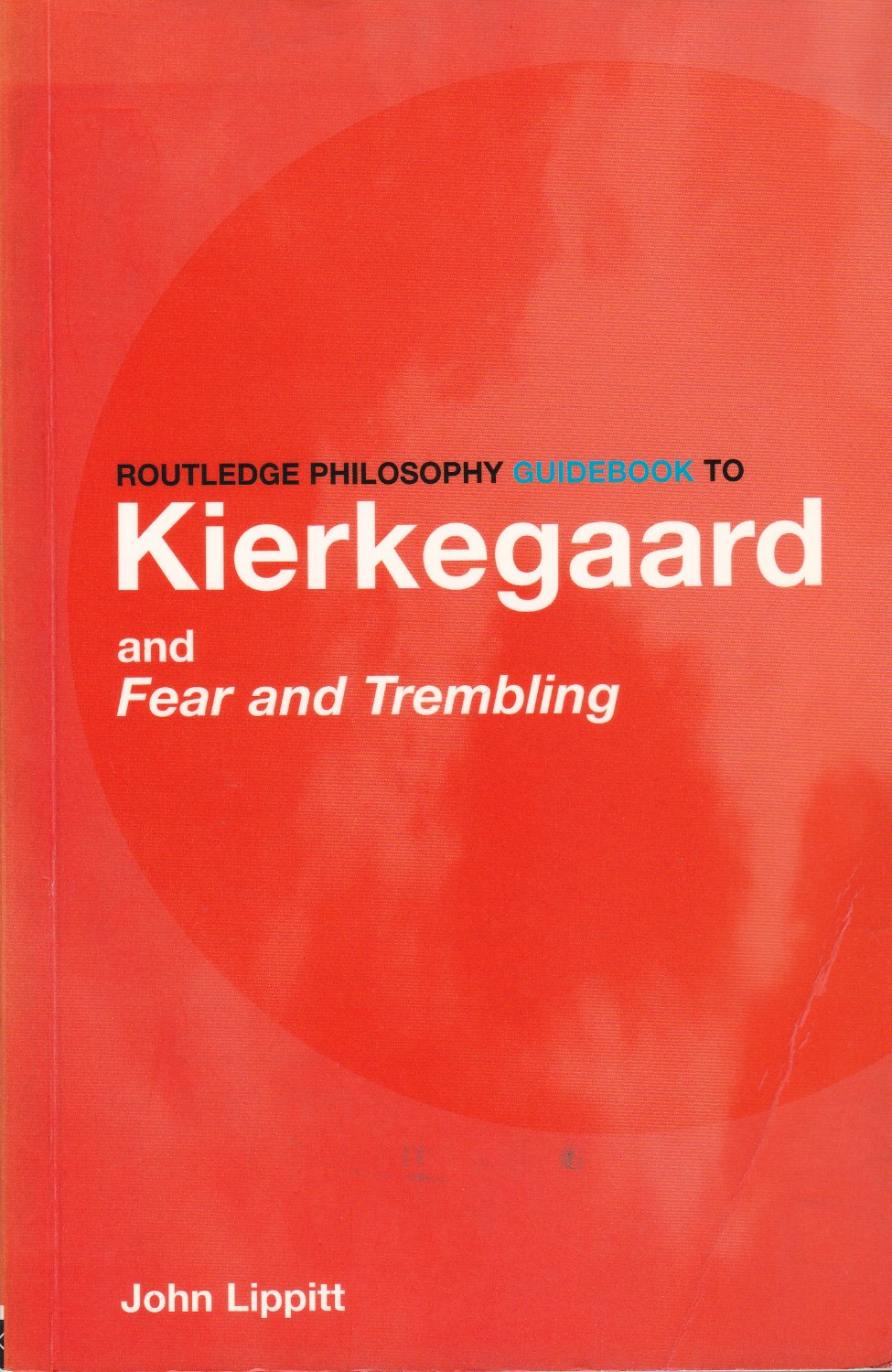 Routledge philosophy guidebook to Kierkegaard and Fear and trembling.