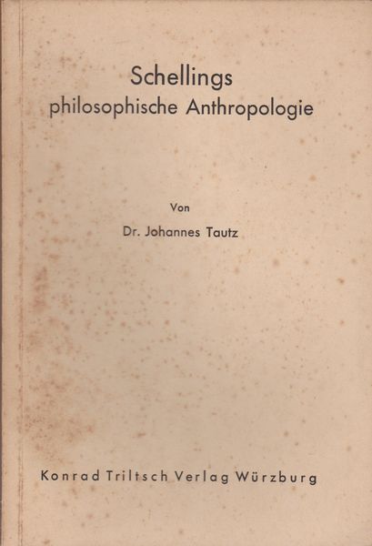 Schellings philosophische Anthropologie