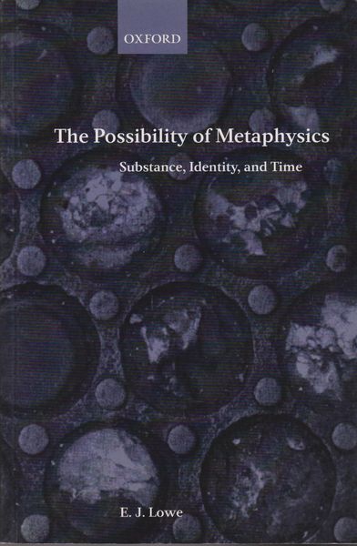 The possibility of metaphysics : substance, identity, and time