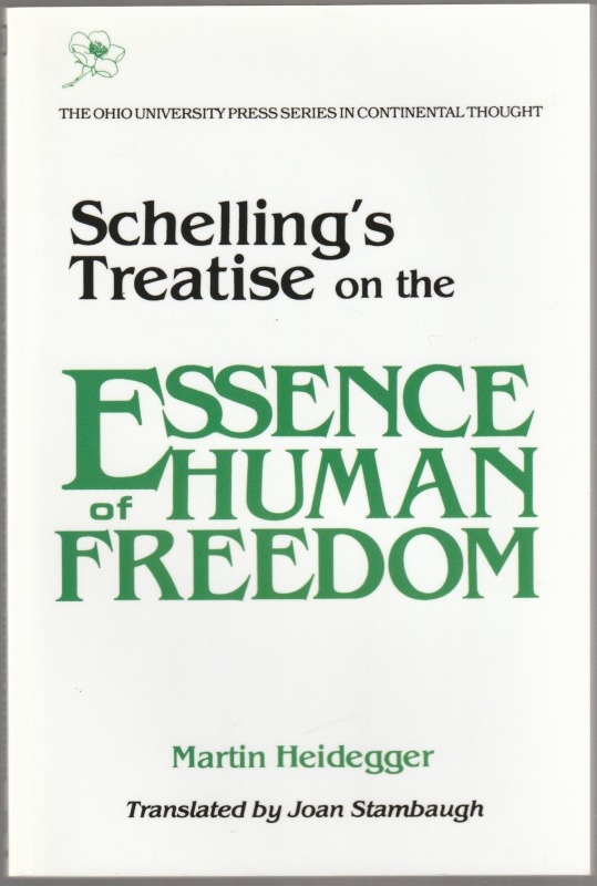 Schelling's treatise on the essence of human freedom.