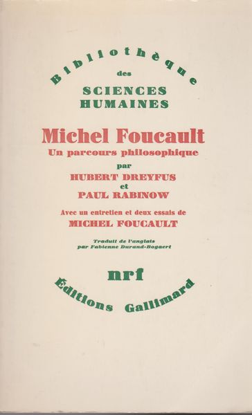 Michel Foucault : un parcours philosophique : au-dela de l'objectivite et de la subjectivite