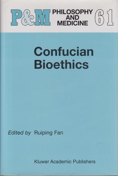Confucian bioethics