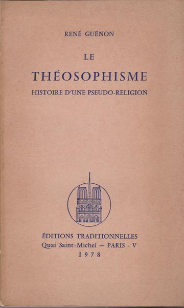 Le theosophisme : histoire d'une pseudo-religion