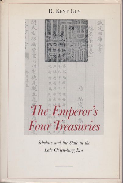 The emperor's four treasuries : scholars and the state in the late Ch'ien-lung era.　(Harvard East Asian monographs ; 129)