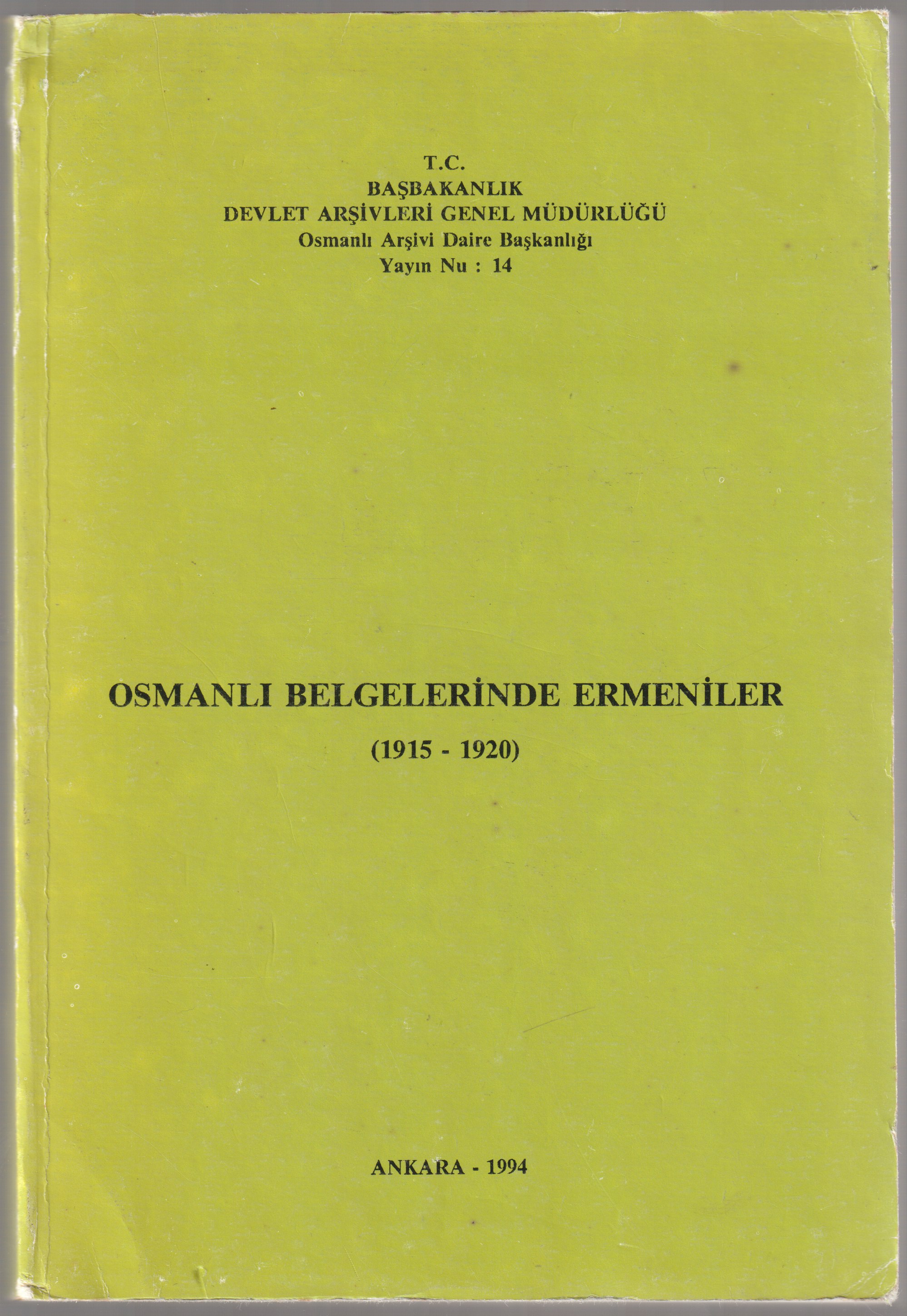 Osmanli belgelerinde Ermeniler, 1915-1920