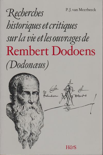 Recherches historiques et critiques sur la vie et les ouvrages de Rembert Dodoens (Dodonaeus).
