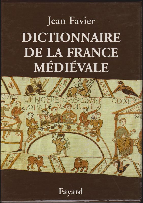 Dictionnaire de la France medievale