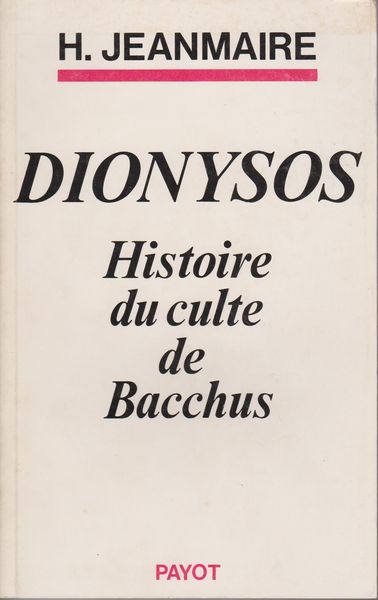 Dionysos : histoire du culte de Bacchus