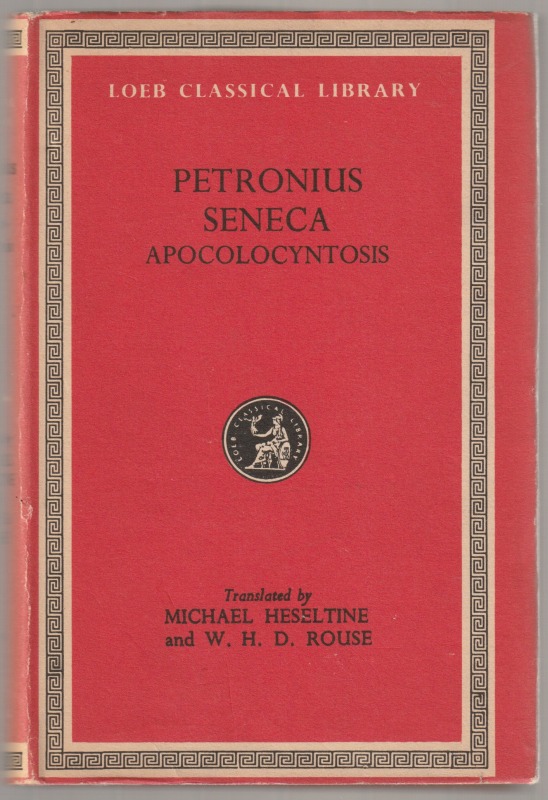 Petronius ; Apocolocyntosis