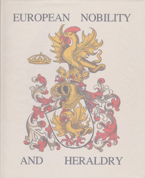 European Nobility and Heraldry