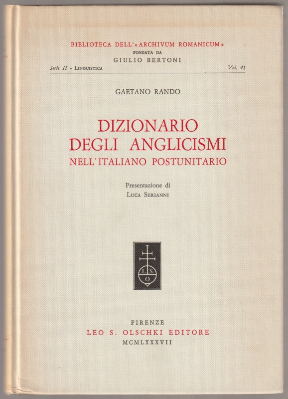 Dizionario degli anglicismi nell'Italiano postunitario.