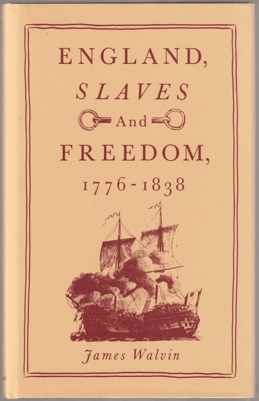 England, slaves and freedom, 1776-1838