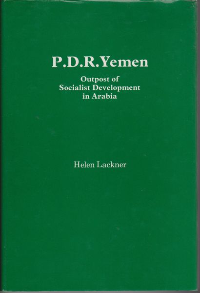 P.D.R. Yemen : outpost of socialist development in Arabia