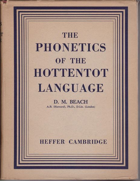 The phonetics of the Hottentot language