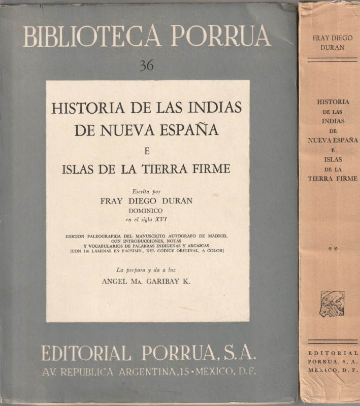 Historia de las Indias de Nueva Espana e islas de la Tierra Firme., t. 1-2