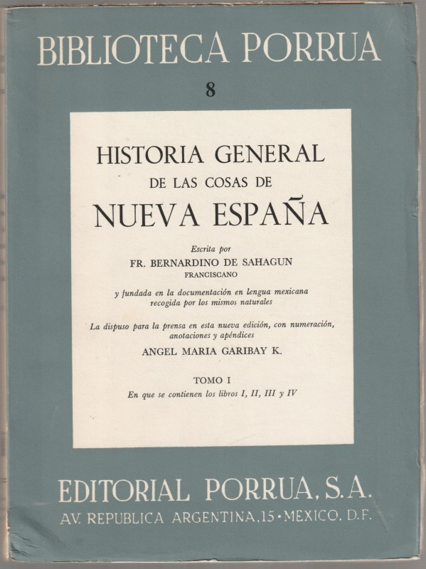 Historia general de las cosas de Nueva Espana., 1-4