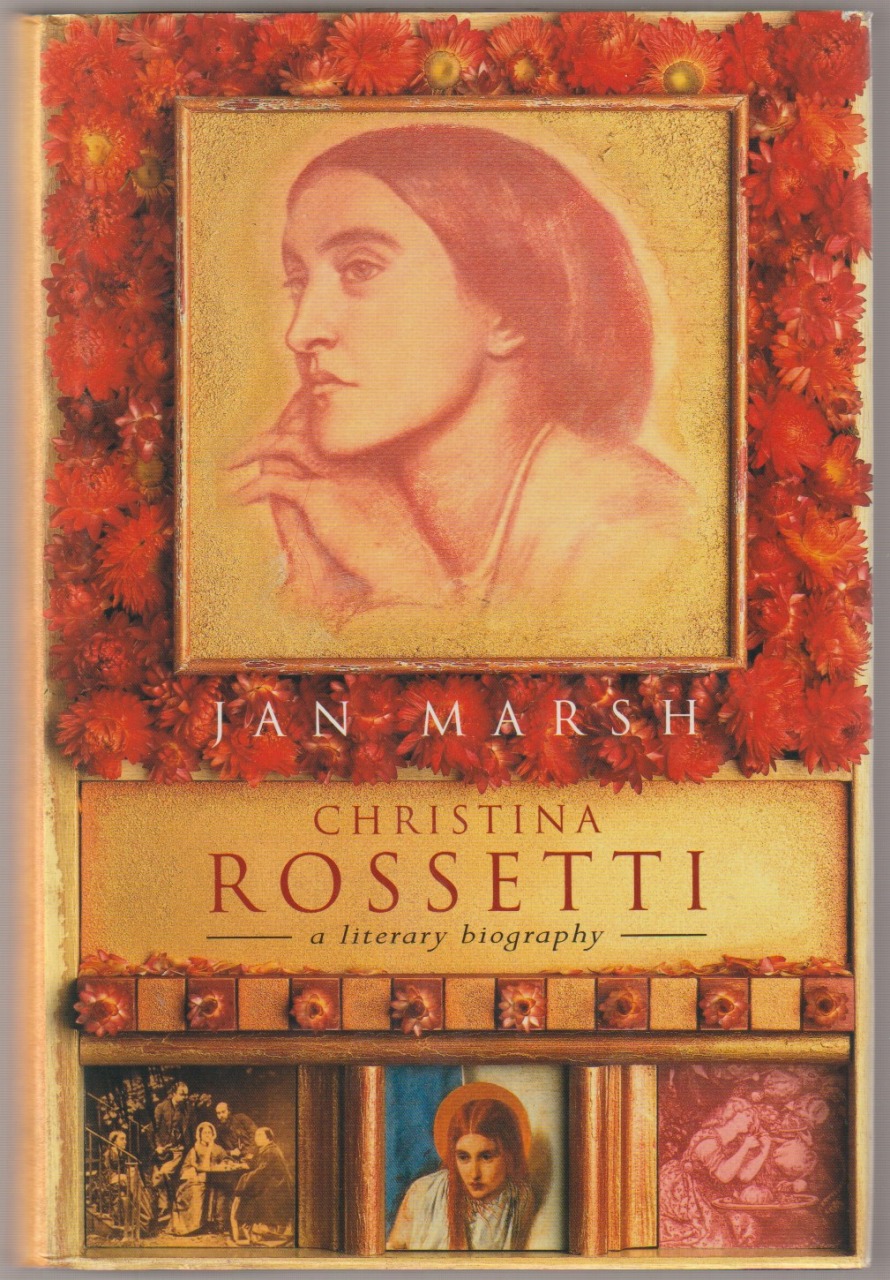 Christina Rossetti : a literary biography