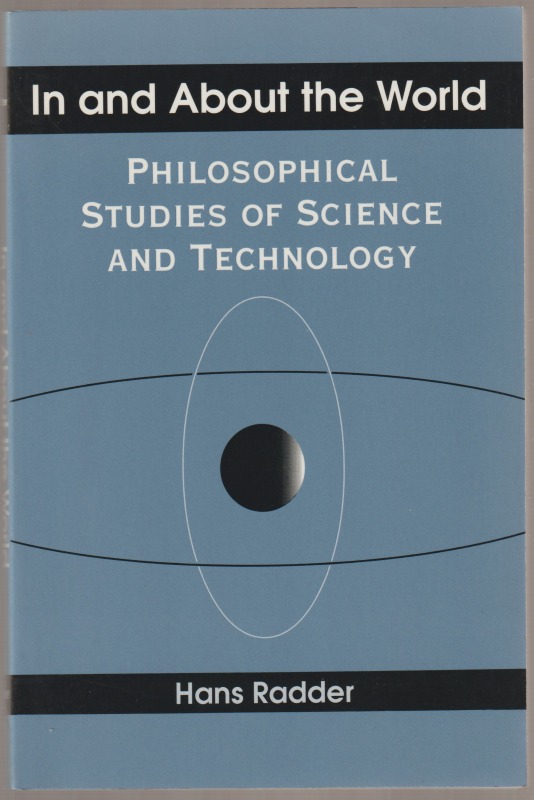 In and about the world : philosophical studies of science and technology