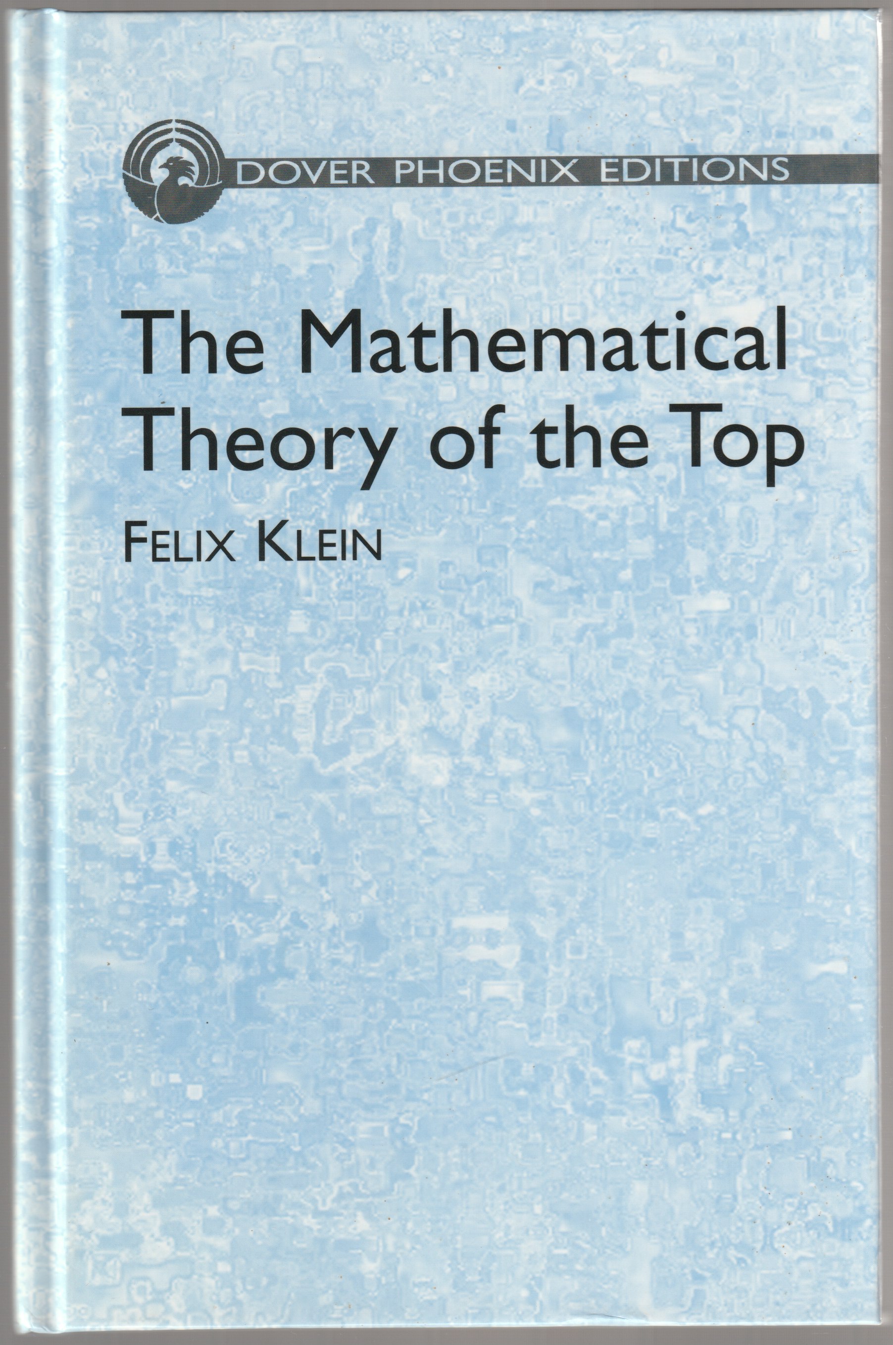 The mathematical theory of the top : lectures delivered on the occasion of the sesquicentennial celebration of Princeton University. The mathematical theory of the top : lectures delivered on the occasion of the sesquicentennial celebration of Princeton University.