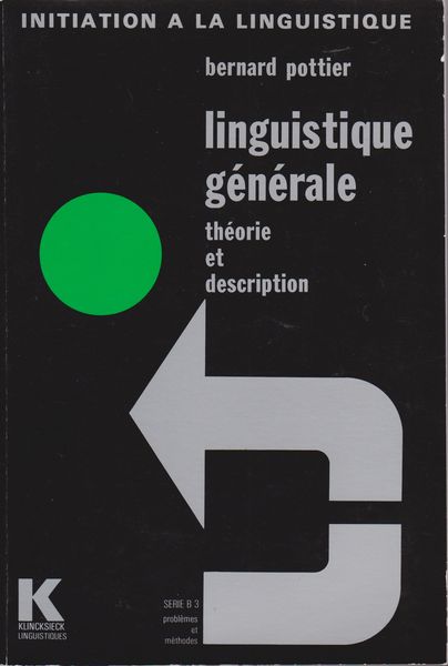 Linguistique generale : theorie et description.