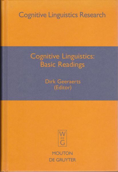 Cognitive linguistics : basic readings.