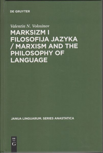 Marksizm I Filosofija Jazyka / Marxism and the Philosophy of Language