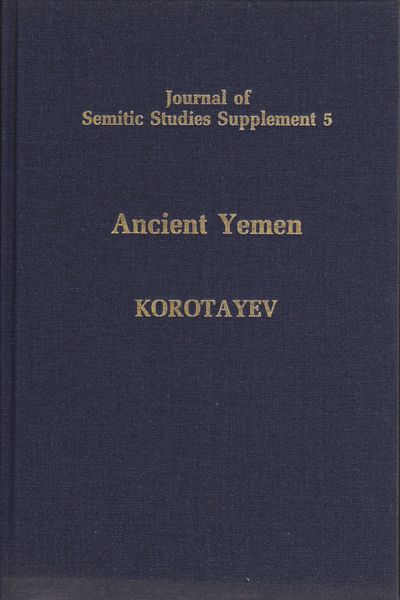 Ancient Yemen : some general trends of the evolution of the Sabaic language and Sabaean culture.