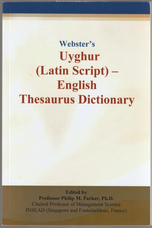 Webster's Uyghur (Latin script)-English thesaurus dictionary.
