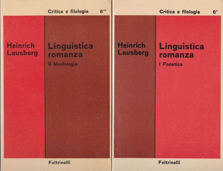 Linguistica romanza, 1: Fonetica ; 2: Morfologia
