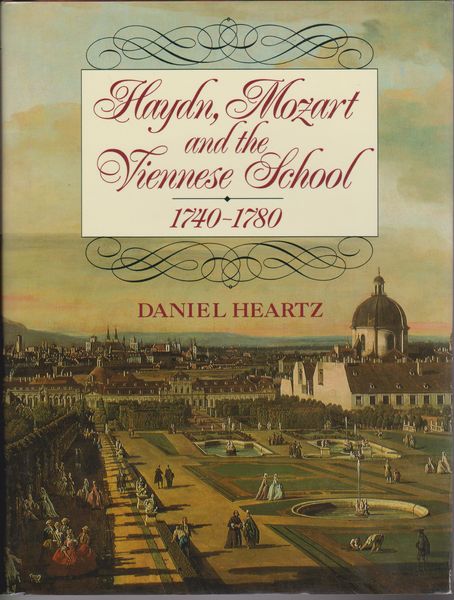 Haydn, Mozart, and the Viennese School, 1740-1780