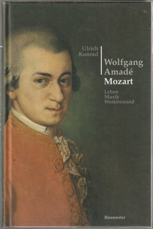 Wolfgang Amade Mozart : Leben, Musik, Werkbestand