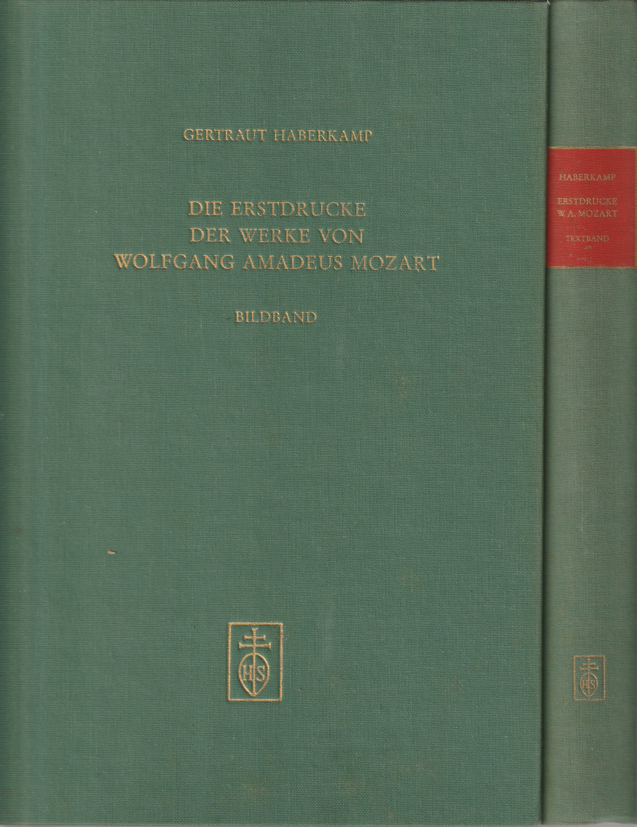 Die Erstdrucke der Werke von Wolfgang Amadeus Mozart : Bibliographie Textband & Bildband