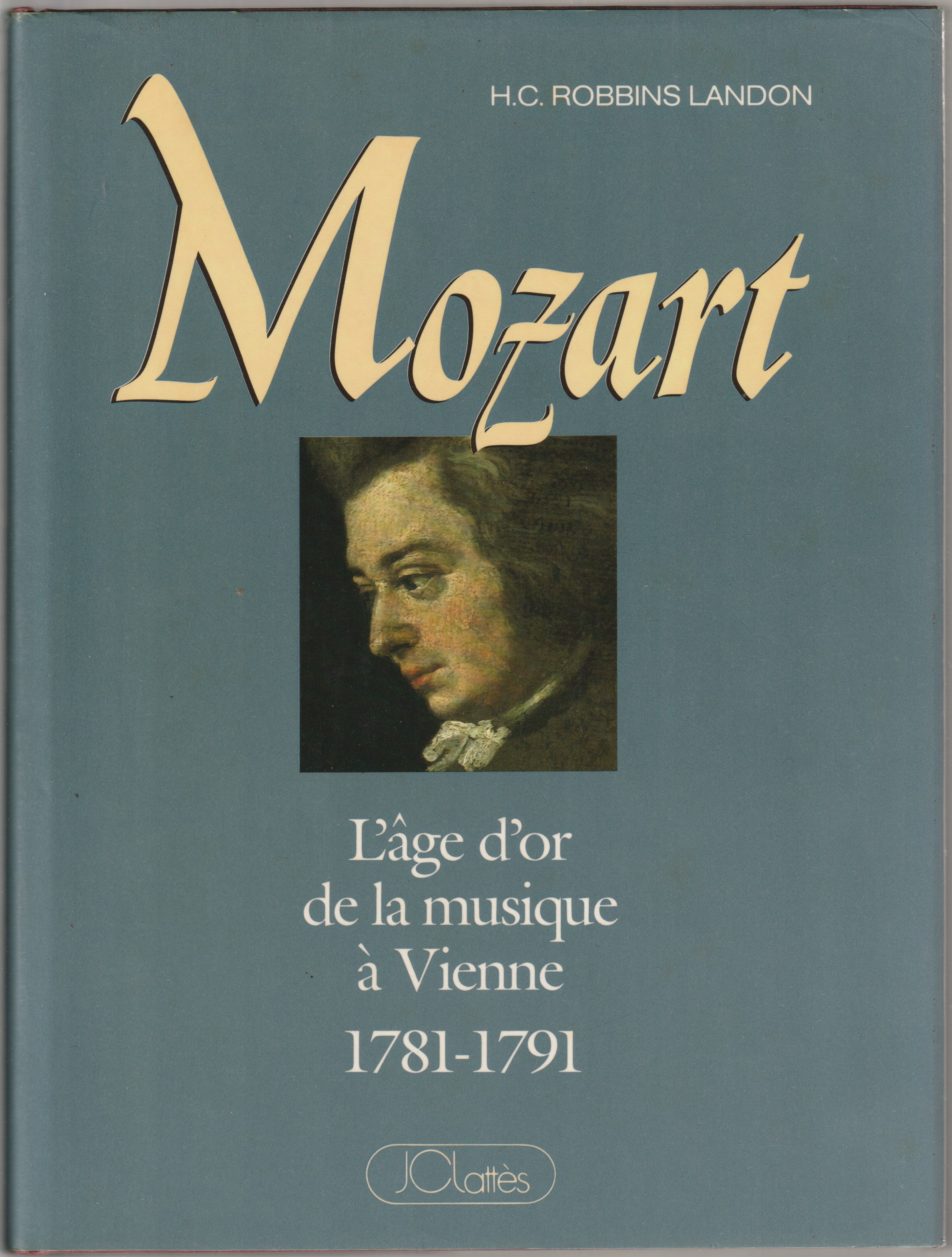 Mozart : l'age d'or de la musique a Vienne, 1781-1791.
