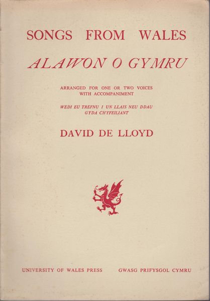 Songs From Wales :  Alawon O Gymru.