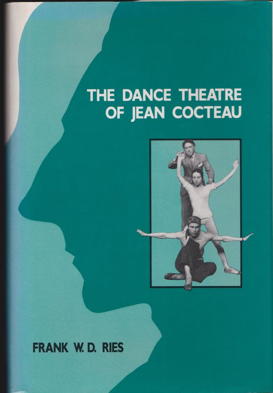 The dance theatre of Jean Cocteau.