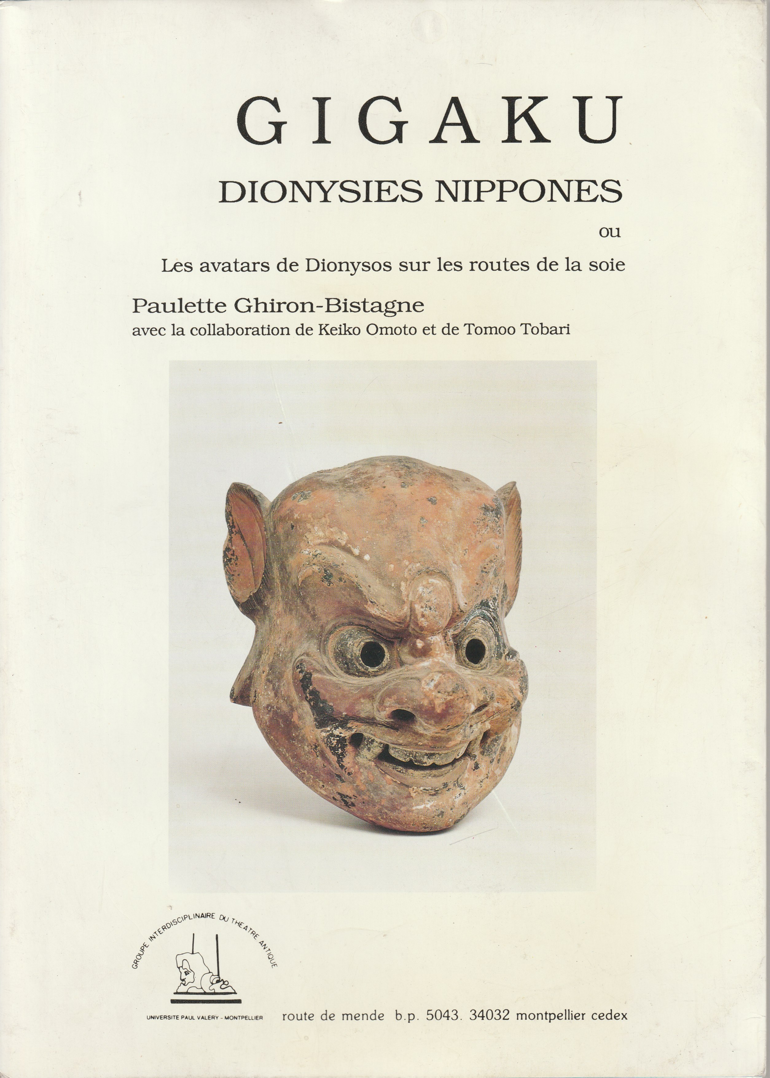 Gigaku : dionysies nippones ou les avatars de Dionysos sur les routes de la soie