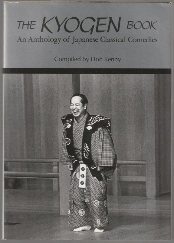 The kyogen book : an anthology of Japanese classical comedies