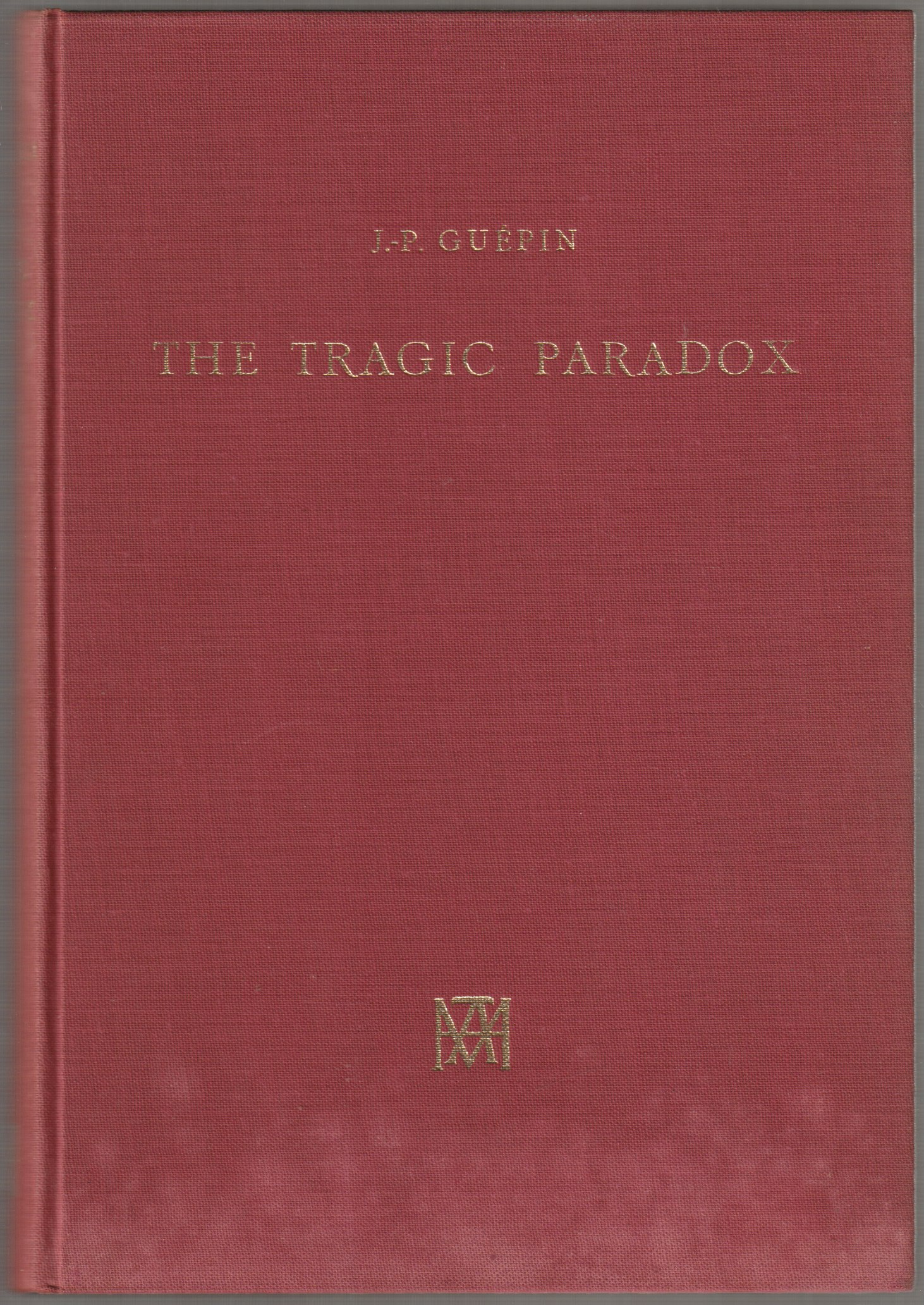 The tragic paradox : myth and ritual in Greek tragedy.