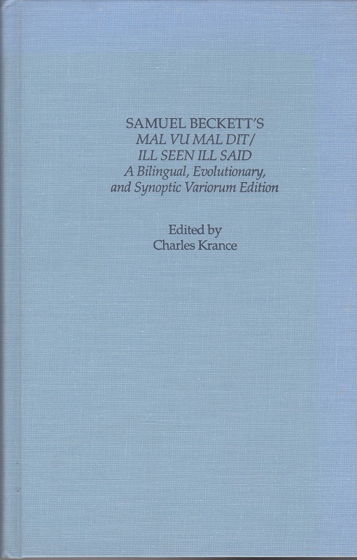 Samuel Beckett's Mal vu mal dit/Ill seen ill said