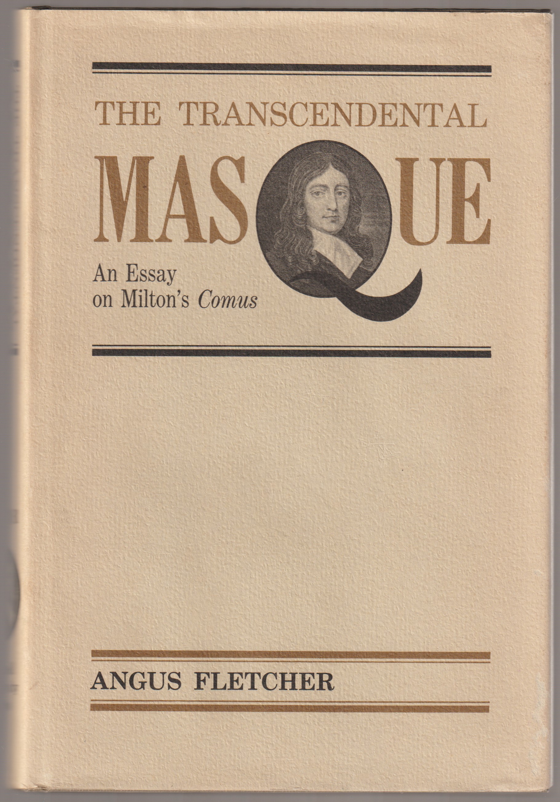 The transcendental masque : an essay on Milton's Comus