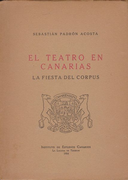 Teatro en Canarias, la fiesta del Corpus.