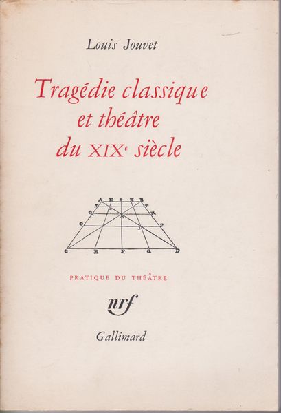 Tragedie classique et theatre du XIXe siecle