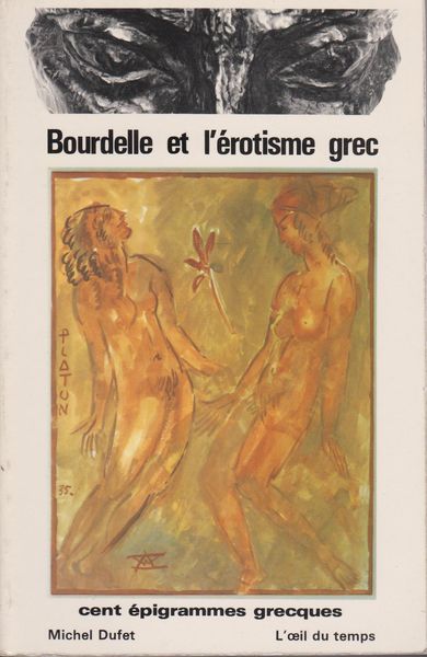 Bourdelle et l'erotisme grec : 100 epigrammes grecques