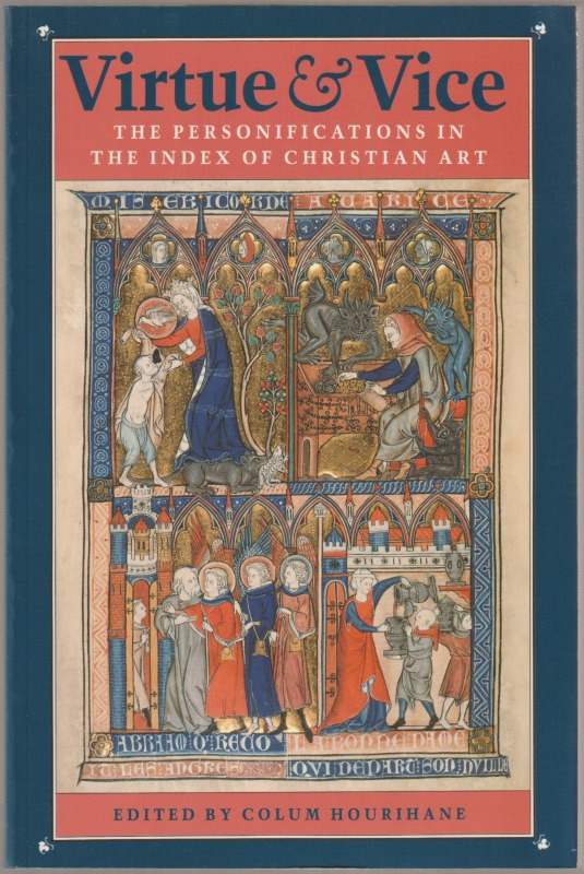 Virtue and vice : the personifications in the Index of Christian art.