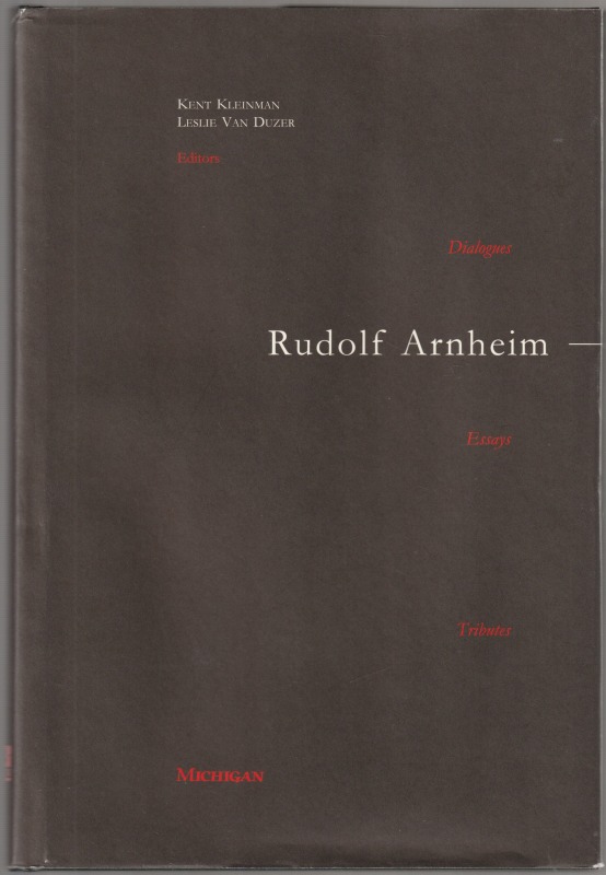 Rudolf Arnheim : revealing vision.