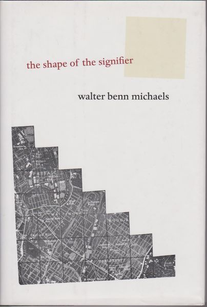 The shape of the signifier : 1967 to the end of history.