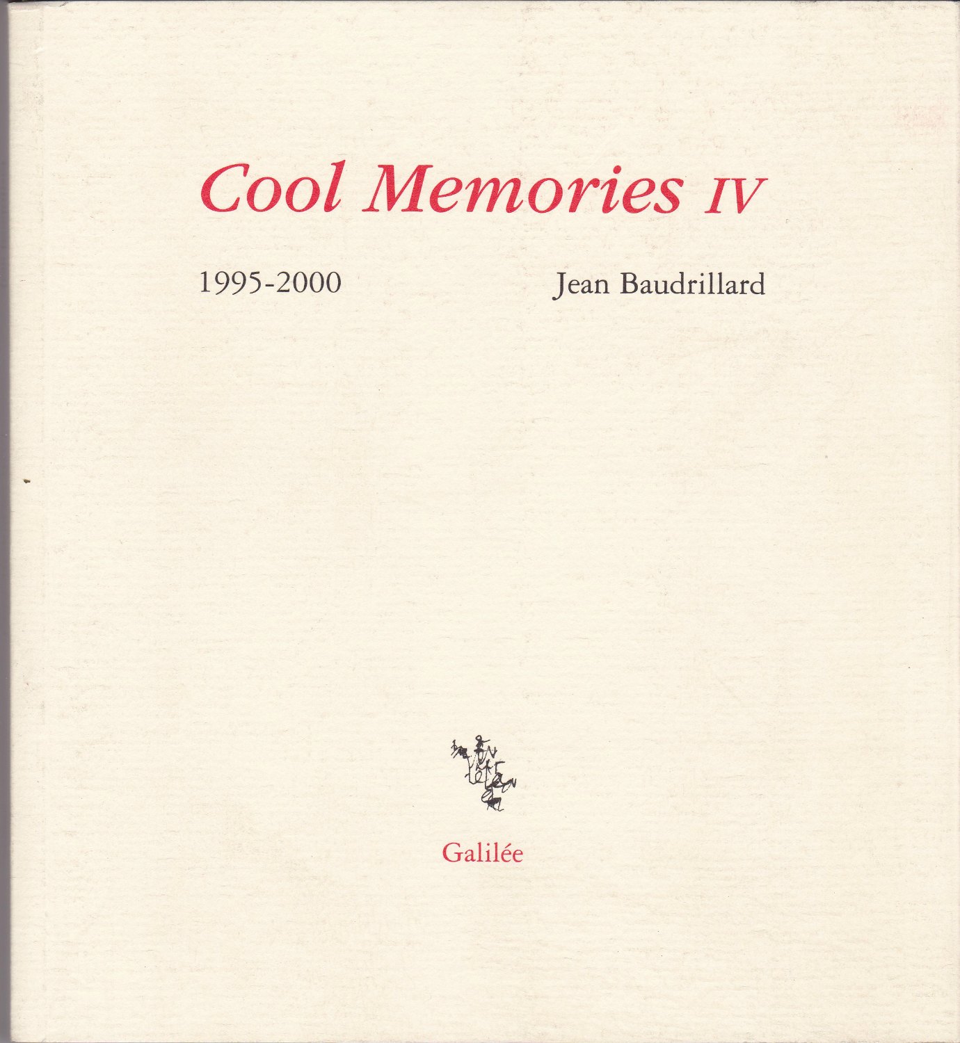 Cool memories IV, 1995-2000.　(Incises)