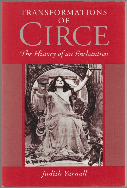 Transformations of Circe : the history of an enchantress