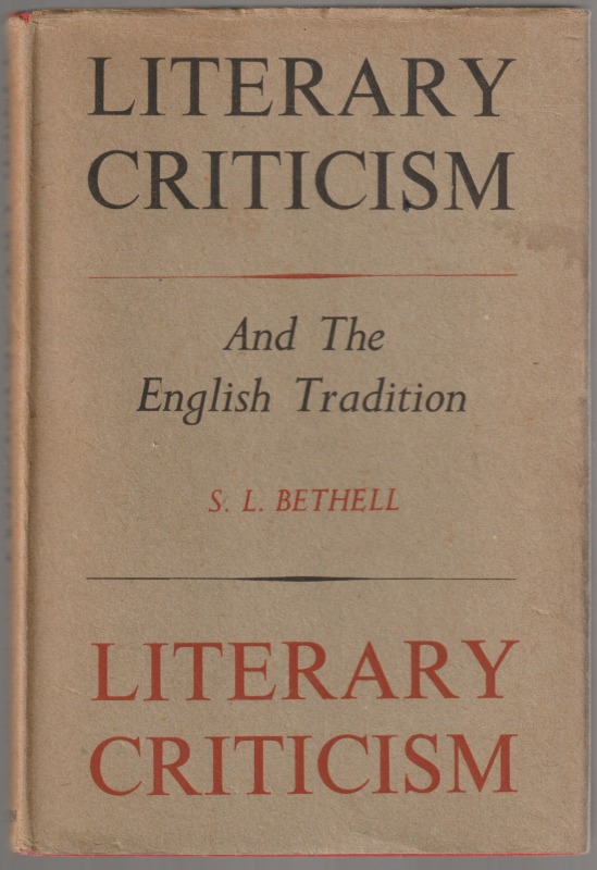 Essays on literary criticism and the English tradition